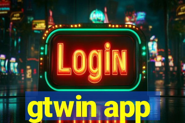 gtwin app